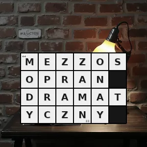 Hasło krzyżówkowe żeński głos o skali od g do b2 - mezzosopran dramatyczny – rozwiązanie, synonimy, podpowiedzi i definicje krzyżówkowe